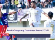Persita Tangerang Tundukkan Arema FC 3-2