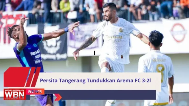 Persita Tangerang Tundukkan Arema FC 3-2