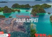 13 Perusahaan Tambang Dapat Hak Istimewa di Raja Ampat oleh Pemerintah