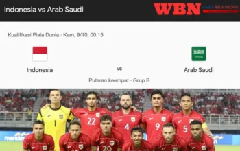 Indonesia vs Arab Saudi: Jadwal dan Waktu Babak 4 Zona Asia