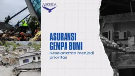 Asuransi Bangun Askrida: Solusi Perlindungan Gempa Bumi untuk Aset