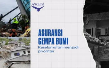 Asuransi Bangun Askrida: Solusi Perlindungan Gempa Bumi untuk Aset
